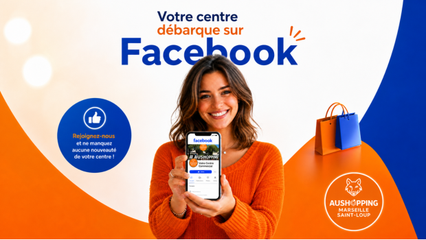 Aushopping Marseille Saint Loup débarque sur Facebook !